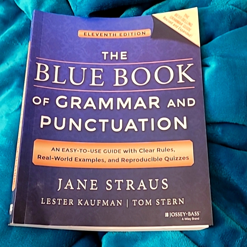 The Blue Book of Grammar & Punctuation paperback book 11th Ed. By Jane Straus